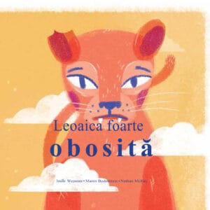 Leoaica foarte obosită